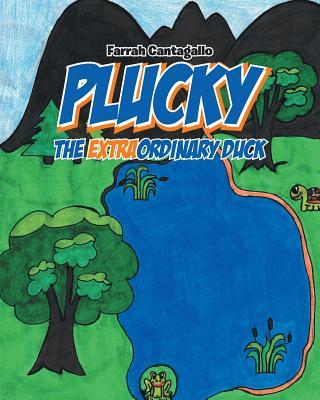 Plucky: The EXTRAordinary Duck