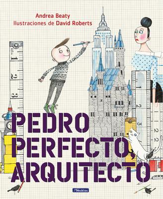 Pedro Perfecto, Arquitecto = Iggy Peck, Architect