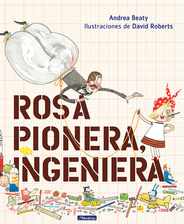 Rosa Pionera, Ingeniera = Rosie Revere, Engineer Subscription