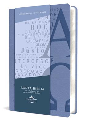 Biblia Rvr 1960 Letra Grande Tamao Manual, Simil Piel Azul Celeste Con Nombres de Dios / Spanish Bible Rvr 1960 Handy Size Large Print Leathersoft So