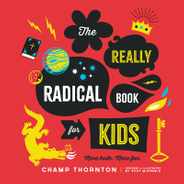 The Really Radical Book for Kids: More Truth More Fun Subscription