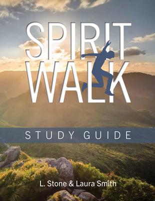 Spirit Walk Study Guide: Study Guide