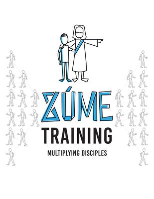 Zme Training: Multipying Disciples