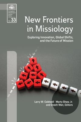 New Frontiers in Missiology (EMS 33): Exploring Innovation, Global Shifts, and the Future of Mission Subscription