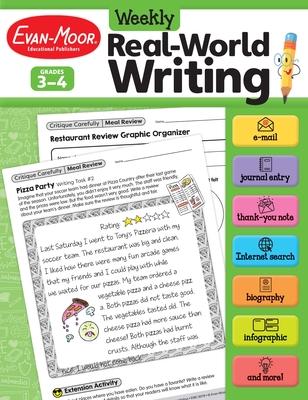 Weekly Real-World Writing, Grade 3 - 4 Teacher Resource