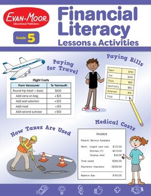 Financial Literacy Lessons and Activities, Grade 5 Teacher Resource