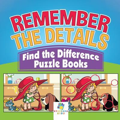 Remember the Details Find the Difference Puzzle Books