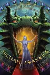 The Best of Michael Swanwick, Volume Two Subscription