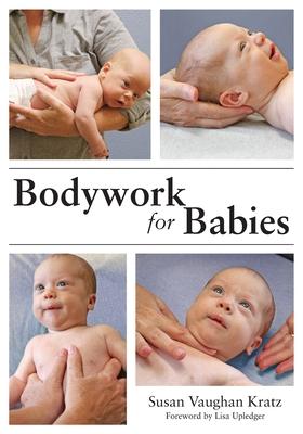 Bodywork for Babies