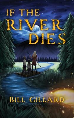 If The River Dies Subscription