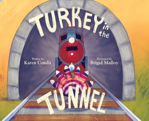 Turkey in the Tunnel