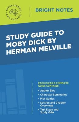 Study Guide to Moby Dick by Herman Melville