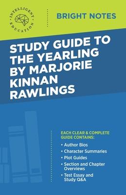 Study Guide to The Yearling by Marjorie Kinnan Rawlings