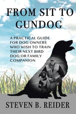 From Sit to Gundog