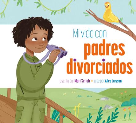 Mi Vida Con Padres Divorciados