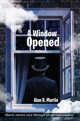 A Window Opened