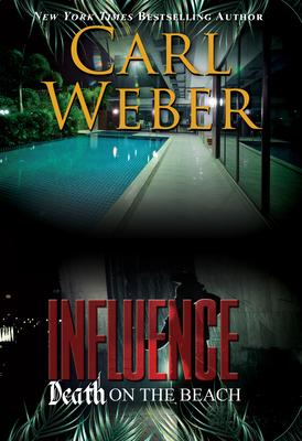 Influence: Death on the Beach: An Influence Novel