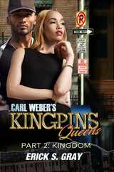 Carl Weber's Kingpins: Queens 2: The Kingdom Subscription