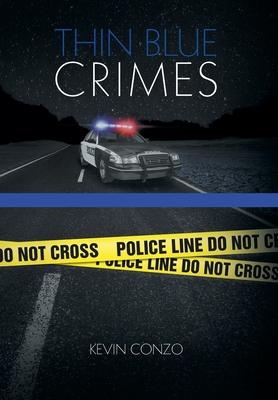 Thin Blue Crimes