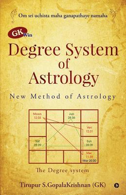 GK win Degree System of Astrology: New Method of Astrology