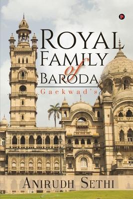 Royal Family of Baroda: Gaekwad's