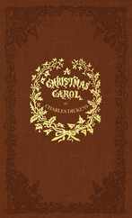 A Christmas Carol: A Facsimile of the Original 1843 Edition in Full Color Subscription