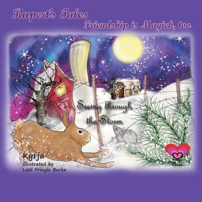 Rupert's Tales: Seeing through the Storm: Friendship is Magick, too Subscription