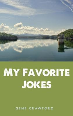 My Favorite Jokes