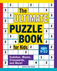 The Ultimate Puzzle Book for Kids: Sudokus, Mazes, Crosswords, and More! Subscription