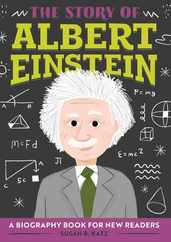 The Story of Albert Einstein: An Inspiring Biography for Young Readers Subscription