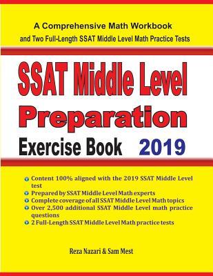 SSAT Middle Level Math Preparation Exercise Book: A Comprehensive Math Workbook and Two Full-Length SSAT Middle Level Math Practice Tests Subscription