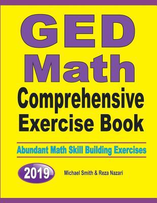 GED Math Comprehensive Exercise Book: Abundant Math Skill Building Exercises Subscription