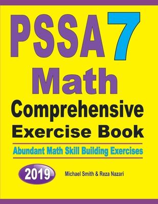 PSSA 7 Math Comprehensive Exercise Book: Abundant Math Skill Building Exercises Subscription