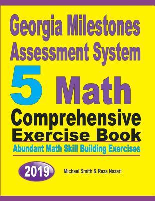 Georgia Milestones Assessment System 5: Abundant Math Skill Building Exercises Subscription