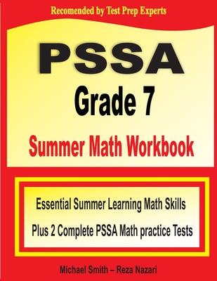 PSSA Grade 7 Summer Math Workbook: Essential Summer Learning Math Skills plus Two Complete PSSA Math Practice Tests Subscription