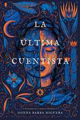 La ltima Cuentista: (The Last Cuentista Spanish Edition) Subscription