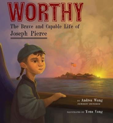 Worthy: The Brave and Capable Life of Joseph Pierce Subscription