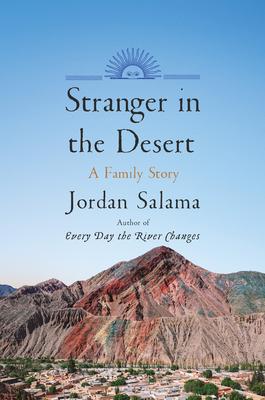 Stranger in the Desert: A Family Story