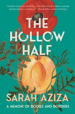 The Hollow Half: A Memoir of Bodies and Borders Subscription