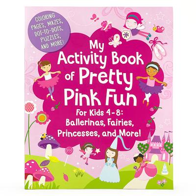 My Activity Book of Pretty Pink Fun