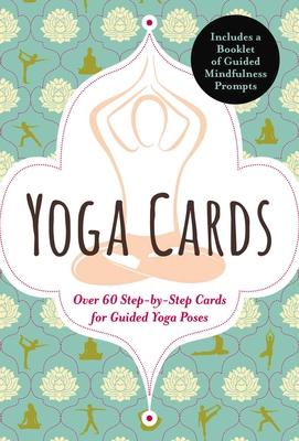 Yoga Cards: 60 Yoga Cards for Balance and Relaxation Anywhere, Anytime