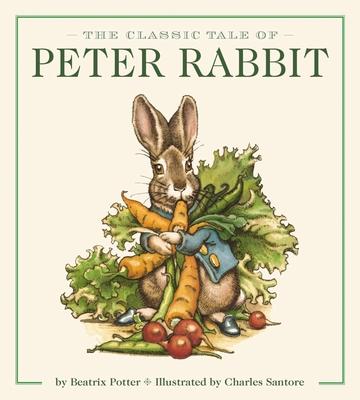 The Classic Tale of Peter Rabbit Oversized Padded Board Book (the Revised Edition): Illustrated by Acclaimed Artist