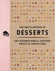 The Encyclopedia of Desserts: 400 Internationally Inspired Sweets and Confections Subscription