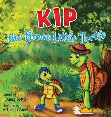 Kip the Brave Little Turtle