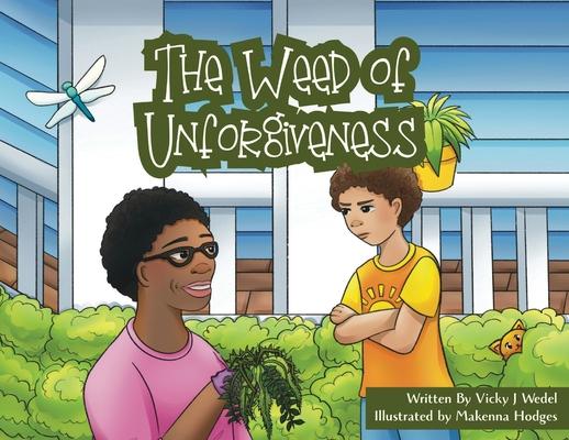 The Weed of Unforgiveness Subscription