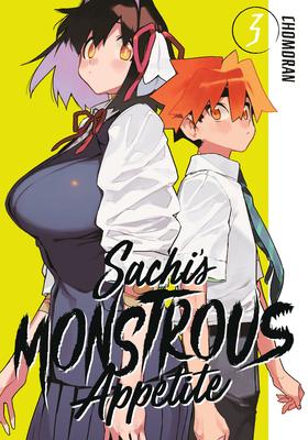 Sachi's Monstrous Appetite 3