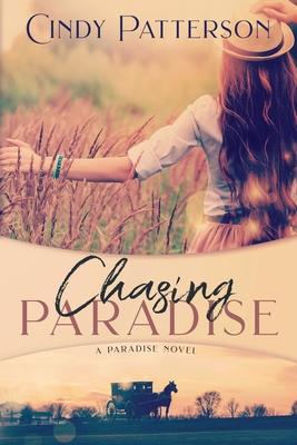 Chasing Paradise: A Paradise Novel