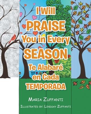 I Will Praise You in Every Season: Te Alabar en Cada Temporada Subscription