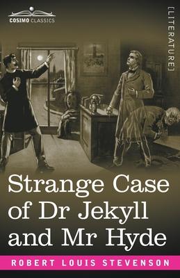 Strange Case of Dr Jekyll and Mr Hyde