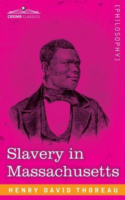 Slavery in Massachusetts Subscription